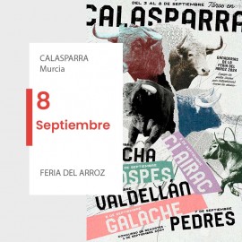 08/09 Calasparra (18:30) Novillos COLLECT AT THE BOX OFFICE