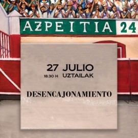 27/07 Azpeitia (18:30) Desencajonada FORMATO PDF 