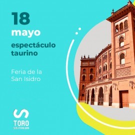 18/05 San Isidro (19:00) Espectáculo taurino. FORMATO PDF