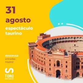 31/08 Madrid (19:00) Espectáculo taurino. FORMATO PDF